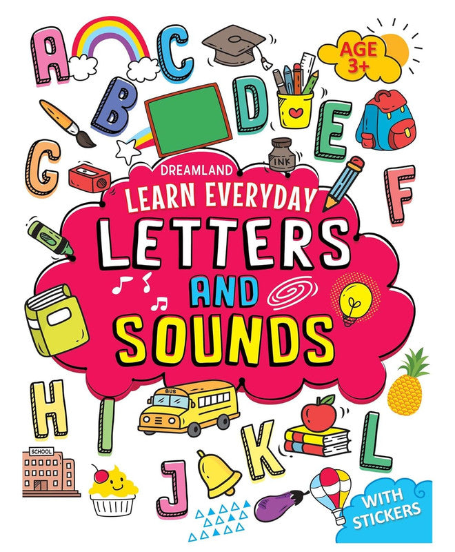 DREAMLAND - Letters and Sounds Activity Book for Children Age 3+ with Stickers - Early Learning Learn Everyday Series For Kids