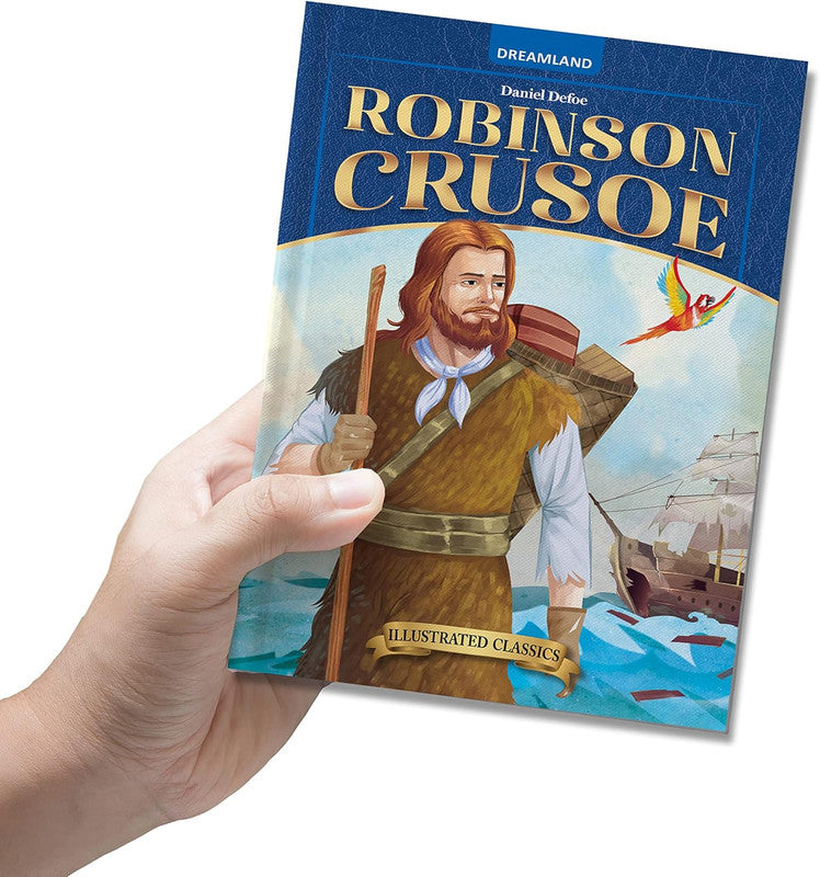 DREAMLAND CLASSIC TALES - Robinson Crusoe - Illustrated Abridged Classics for Children with Practice Questions