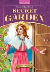 DREAMLAND CLASSIC TALES - Secret Garden - Illustrated Abridged Classics for Children with Practice Questions