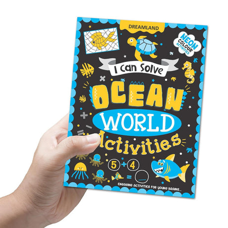 DREAMLAND I CAN SOLVE - Ocean World Activities - I Can Solve Activity Book for Kids Age 4- 8 Years | With Colouring Pages, Mazes, Dot-to-Dots