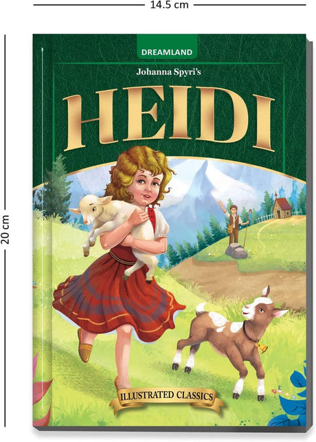 DREAMLAND CLASSIC TALES - Heidi - Illustrated Abridged Classics for Children with Practice Questions