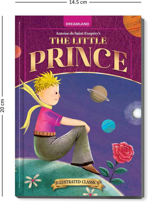 DREAMLAND CLASSIC TALES - The Little Prince - Illustrated Abridged Classics for Children with Practice Questions