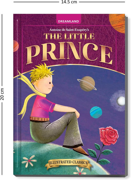 DREAMLAND CLASSIC TALES - The Little Prince - Illustrated Abridged Classics for Children with Practice Questions