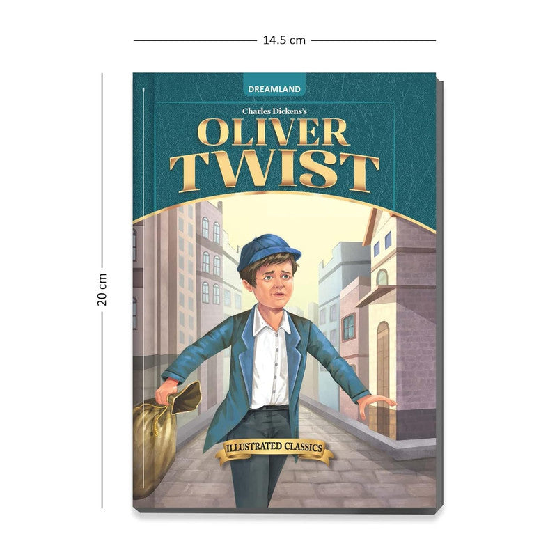 DREAMLAND CLASSIC TALES - Oliver Twist - Illustrated Abridged Classics for Children with Practice Questions